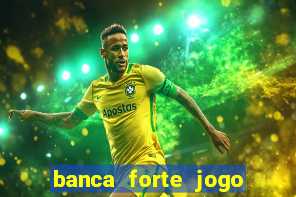 banca forte jogo do bicho app